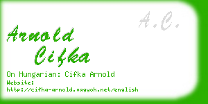 arnold cifka business card